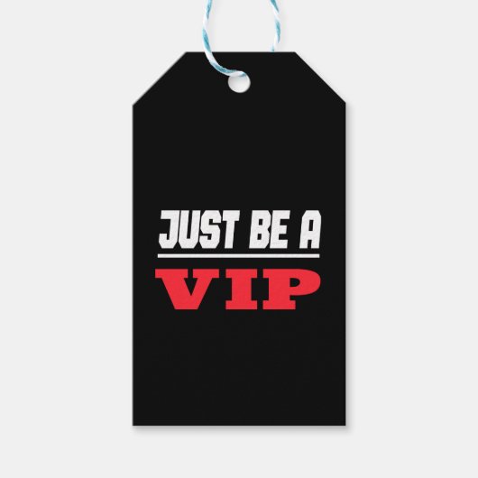 Prominenter ster - Wees gewoon een VIP Cadeaulabel (Voorkant)