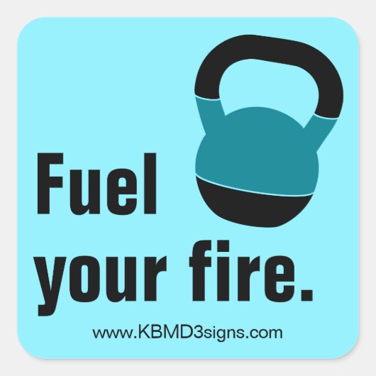 Promo Coach Kettlebell - www - Fuel Your Fire Vierkante Sticker (Voorkant)