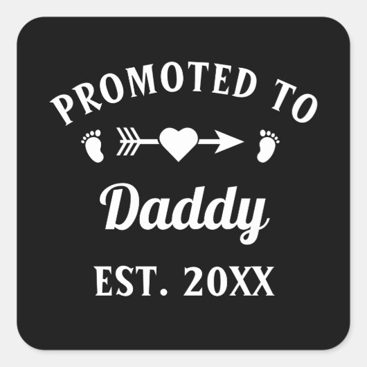 Promoot op papa Fatherhood Vaderdag Vierkante Sticker (Voorkant)