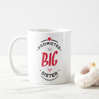 Promote to big sister koffiemok