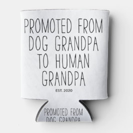 Promoted Dog Grandpa to Human Grandpa est 2020 Blikjeskoeler