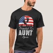 Promoted To Aunt Again 2024 US Flag Father's Day T-shirt (Voorkant)