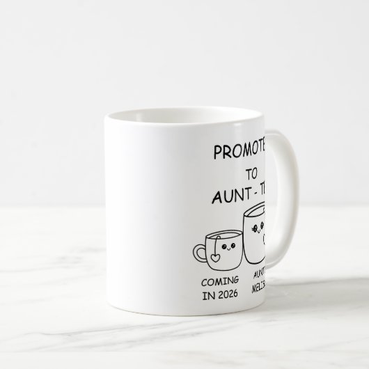 Promoted to Aunt-tea, funny new Aunt Koffiemok (Voorkant rechts)