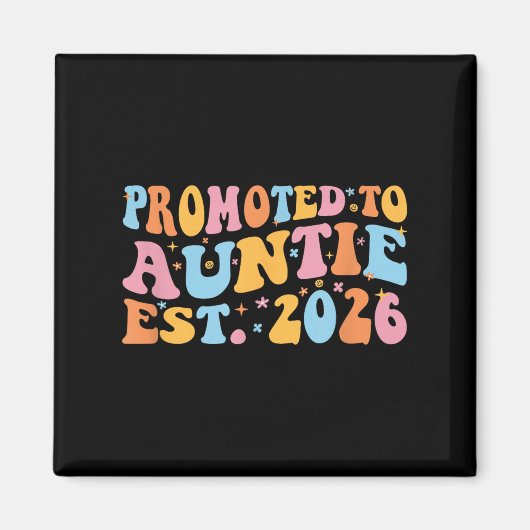 Promoted To Auntie 2026 Future Soon To Be New Aunt Magneet (Voorkant)