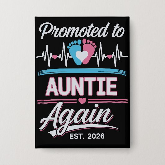 Promoted To Auntie Again Est 2026 Pregnancy Reveal Button (Voorkant)