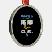 Promoted to Big Brother again 2021 Metalen Ornament (Rechts)