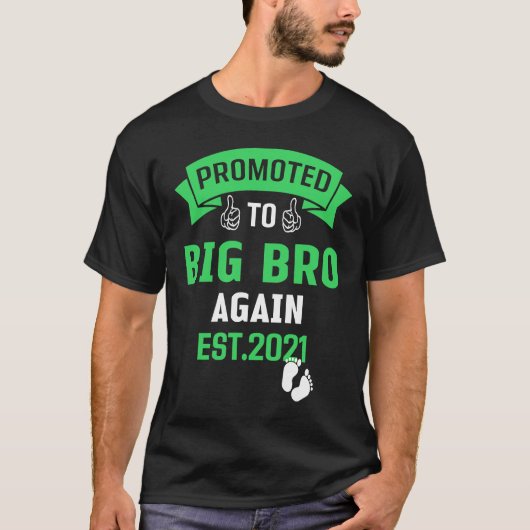 Promoted To Big Brother Again 2021 Older Brothers T-shirt (Voorkant)
