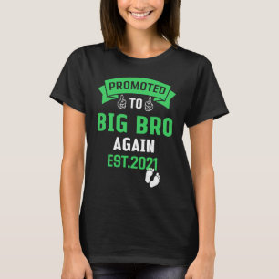 Promoted To Big Brother Again 2021 Older Brothers T-shirt