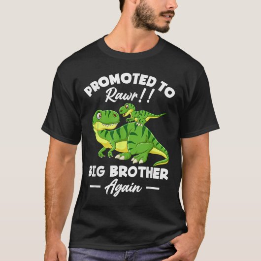 Promoted To Big Brother Again Dinosaur Lover Gift  T-shirt (Voorkant)