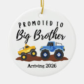 Promoted to Big Brother Dump Truck  Keramisch Ornament (Voorkant)