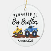 Promoted to Big Brother Dump Truck  Keramisch Ornament (Links)