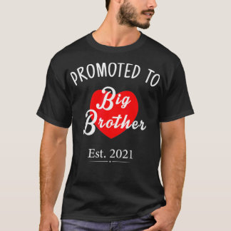 Promoted To Big Brother Est 2021 Pregnancy Announc T-shirt
