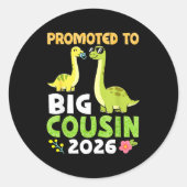 Promoted To Big Cousin 2026 Cute Dinosaur Family T Ronde Sticker (Voorkant)