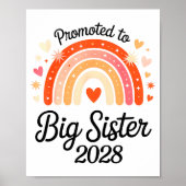 Promoted To Big Sister 2028 New Baby Pregnancy Ann Poster (Voorkant)