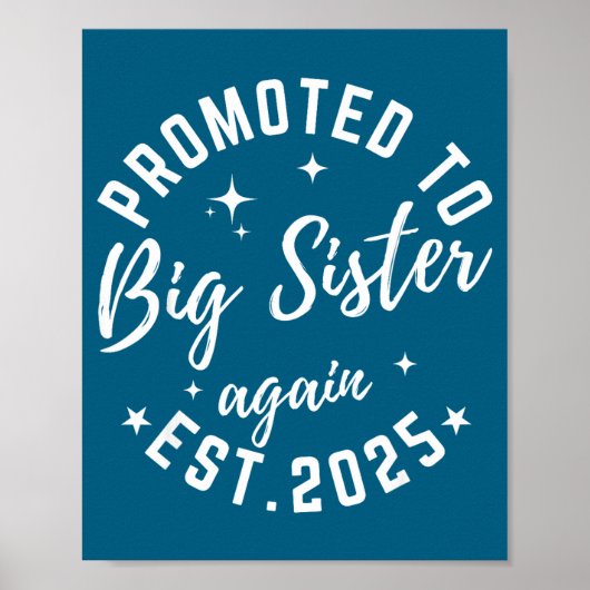 Promoted To Big Sister Again 2025 Pregnancy Announ Poster (Voorkant)