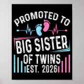 Promoted To Big Sister Of Twins Est 2026 Baby Show Poster (Voorkant)