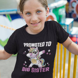 Promoted to Big Sister Unicorn Dab T-shirt