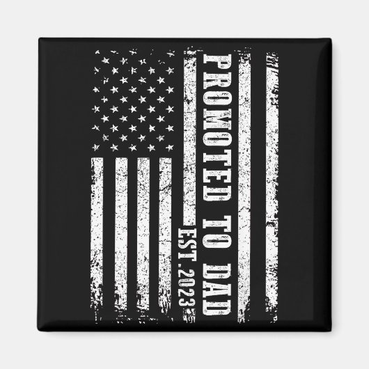 Promoted To Dad 2023 Funny Shirt For New Dad  Magneet (Voorkant)