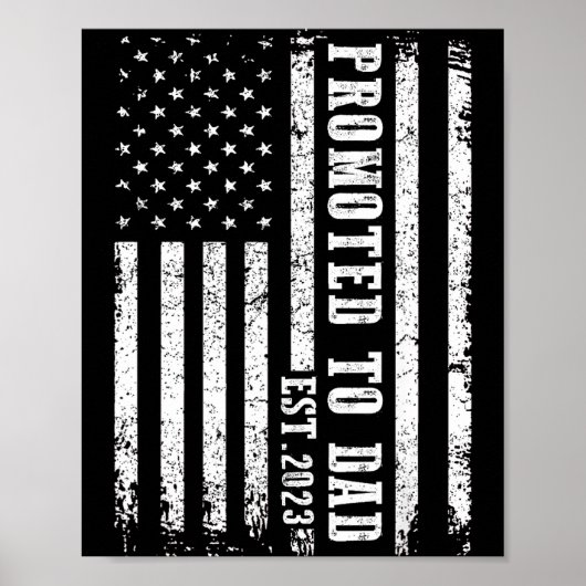 Promoted To Dad 2023 Funny Shirt For New Dad  Poster (Voorkant)