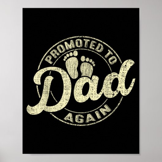 Promoted To Dad Again Expecting Baby Funny Soon To Poster (Voorkant)