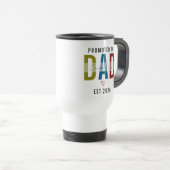 Promoted to Dad | Personalized First Father’s Day Reisbeker (Voorkant rechts)