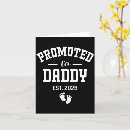 Promoted To Daddy 2026 First Time Dad Men  Kaart (Gele Bloem)