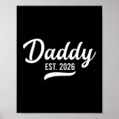 Promoted To Daddy Est. 2026 Father 2026 Loading Ne Poster (Voorkant)