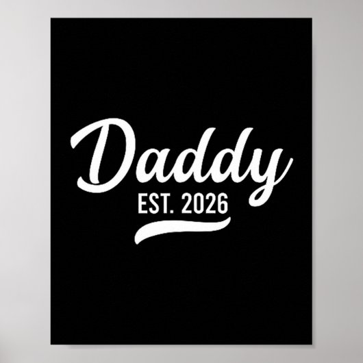 Promoted To Daddy Est. 2026 Father 2026 Loading Ne Poster (Voorkant)