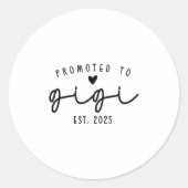 Promoted To Gigi Est 2025 New Gigi Mothers Day Wom Ronde Sticker (Voorkant)