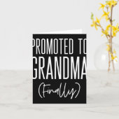 Promoted To Grandma Finally First Time Grandma New Kaart (Gele Bloem)