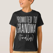 Promoted To Grandma Finally First Time Grandma New T-shirt (Voorkant)