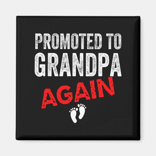 Promoted To Grandpa Again Dad Pregnancy Announceme Magneet (Voorkant)