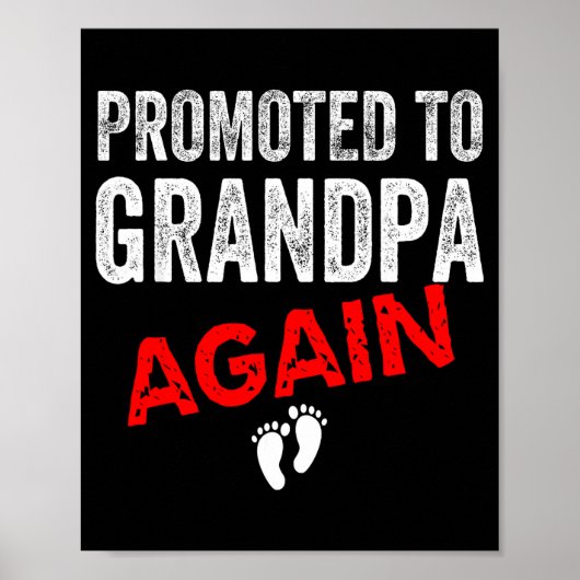 Promoted To Grandpa Again Dad Pregnancy Announceme Poster (Voorkant)
