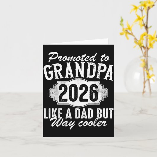 Promoted To Grandpa Est 2026 Soon To Be New Granda Kaart (Gele Bloem)