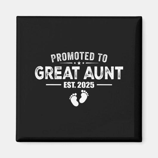 Promoted To Great Aunt 2025 Baby & Aunt Funny Magneet (Voorkant)