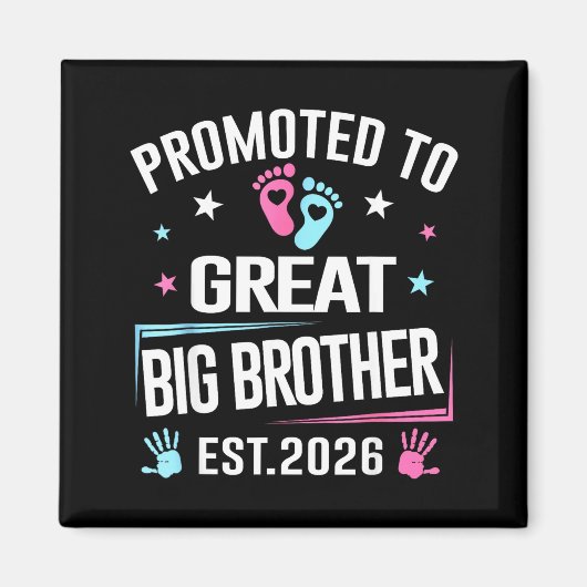 Promoted To Great Big Brother Est 2026  Magneet (Voorkant)