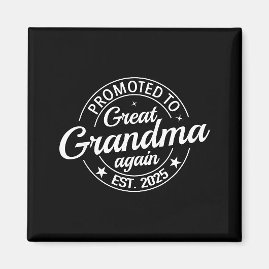 Promoted To Great Grandma Again 2025 Pregnancy Bab Magneet (Voorkant)