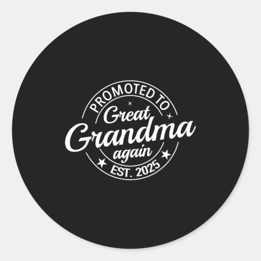 Promoted To Great Grandma Again 2025 Pregnancy Bab Ronde Sticker (Voorkant)
