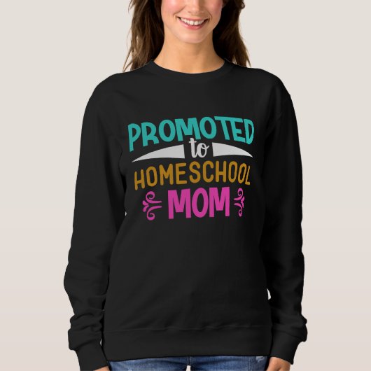 Promoted to Homeschool Mom Graphic for Mama Trui (Voorkant)