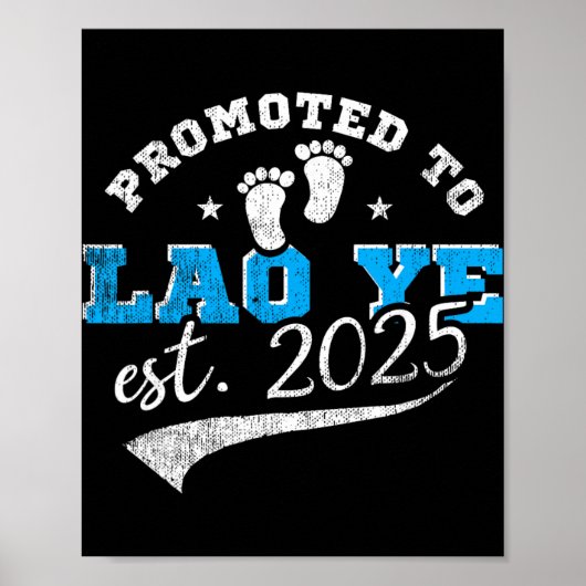 Promoted To Lao Ye Est 2025 Proud New Grandpa Vint Poster (Voorkant)