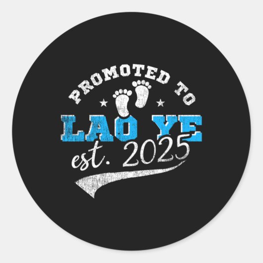 Promoted To Lao Ye Est 2025 Proud New Grandpa Vint Ronde Sticker (Voorkant)