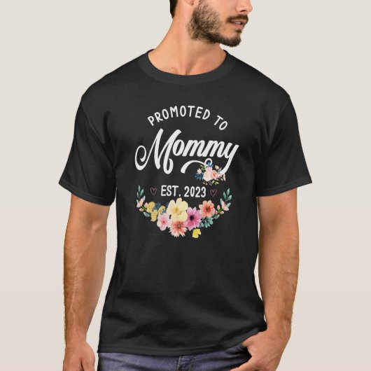 Promoted To Mommy 2023 New Mom 2023 T-shirt (Voorkant)
