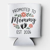 Promoted to Mommy 2026 Funny First Time Pregnancy Blikjeskoeler (Voorkant)