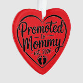 Promoted to Mommy Est. 2026 Ornament (voorkant)