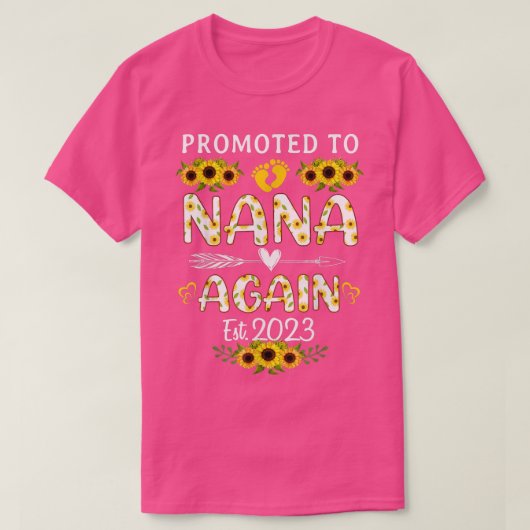Promoted To Nana Again 2023 Sunflower New Nana  T-shirt (Design voorkant)