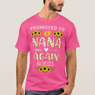 Promoted To Nana Again 2023 Sunflower New Nana T-shirt