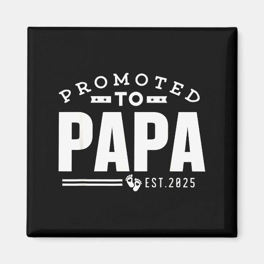 Promoted To Papa 2025 New 1st First Time Papa Dad  Magneet (Voorkant)