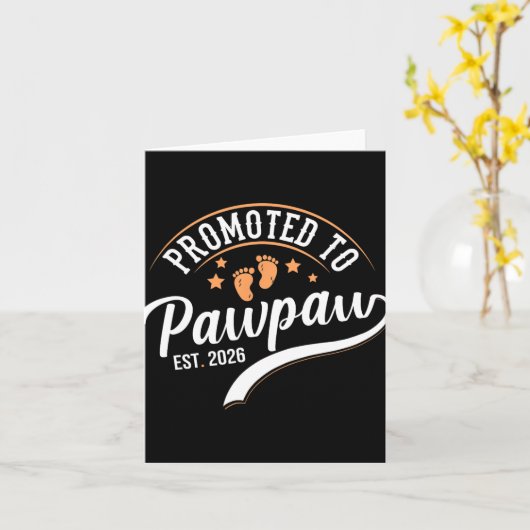 Promoted To Pawpaw 2026 - First Time Father's Day  Kaart (Gele Bloem)