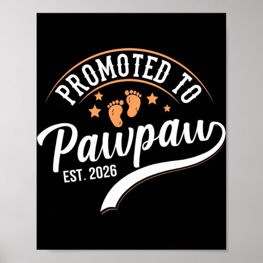 Promoted To Pawpaw 2026 - First Time Father's Day  Poster (Voorkant)