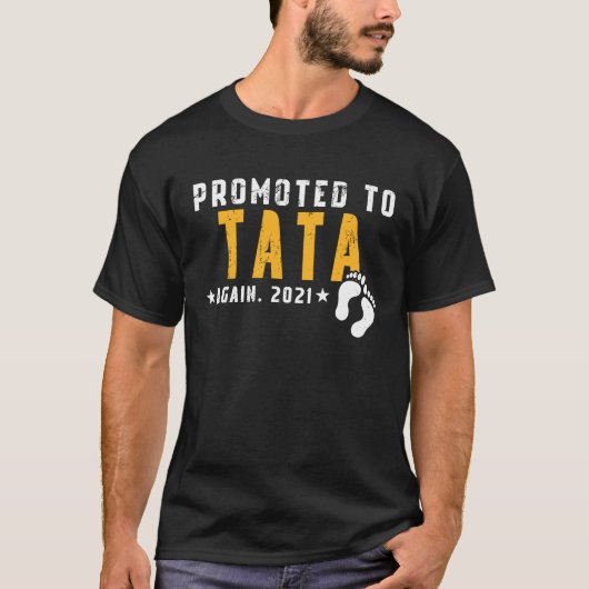 Promoted To Tata Again 2021 Style Father's Day T-shirt (Voorkant)